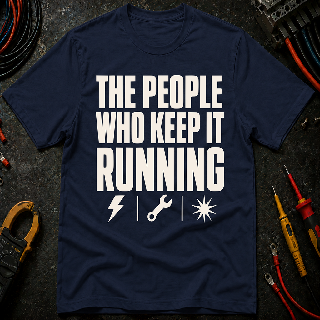 The People Who Keep It Running Ed.2 T-Shirt