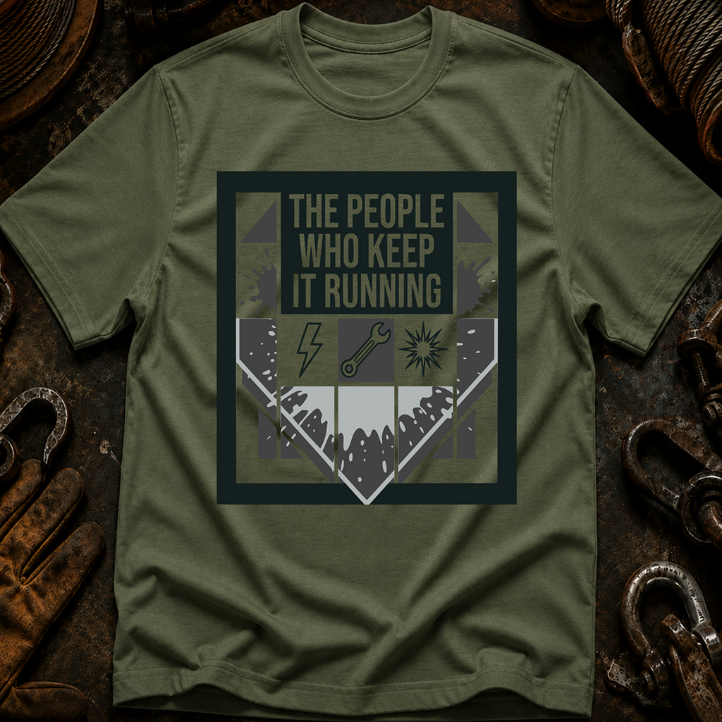 The People Who Keep It Running T-Shirt