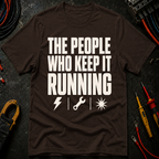 The People Who Keep It Running Ed.2 T-Shirt