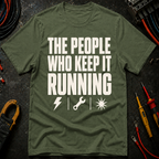 The People Who Keep It Running Ed.2 T-Shirt