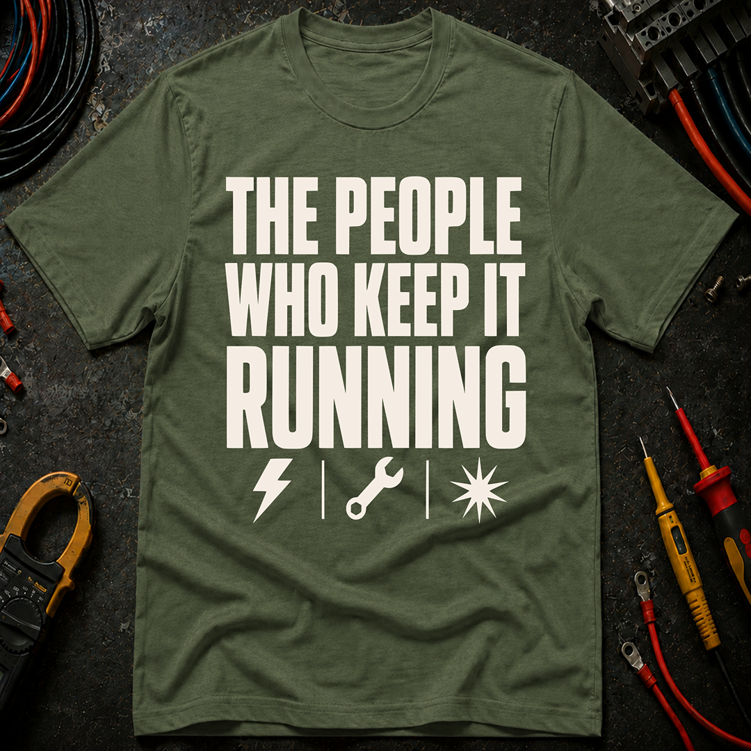 The People Who Keep It Running Ed.2 T-Shirt