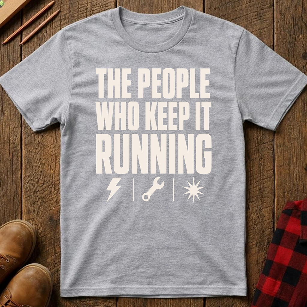 The People Who Keep It T-Shirt