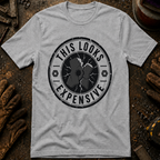 This Looks Expensive Ed.2 T-Shirt
