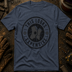 This Looks Expensive Ed.2 T-Shirt