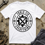 Tools Fix Everything T-Shirt