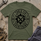 Tools Fix Everything T-Shirt