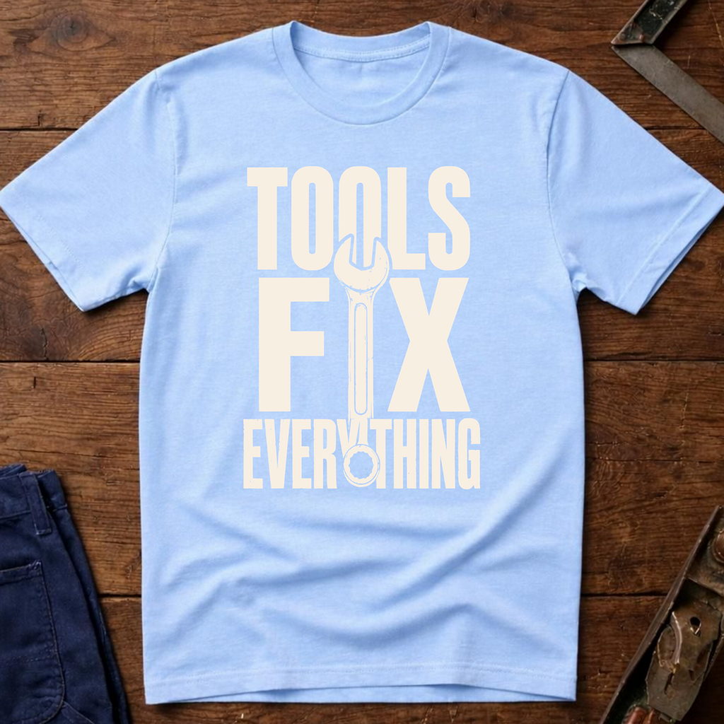 Tools Fix Everything Ed.2 T-Shirt
