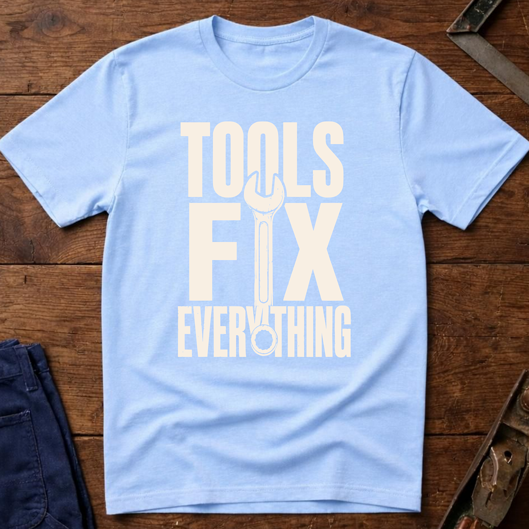 Tools Fix Everything Ed.2 T-Shirt