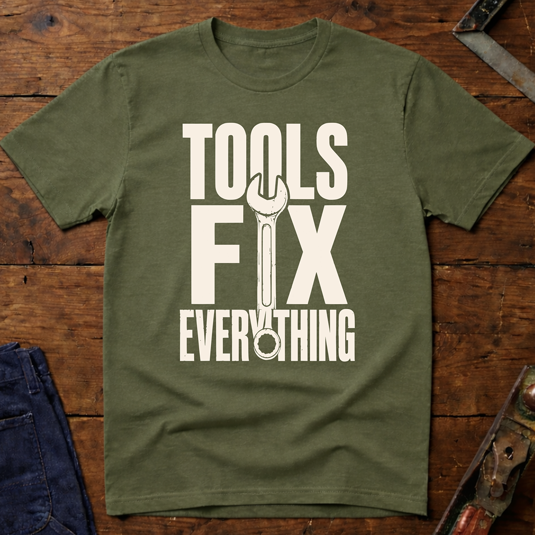 Tools Fix Everything Ed.2 T-Shirt