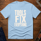 Tools Fix Everything Ed.2 T-Shirt