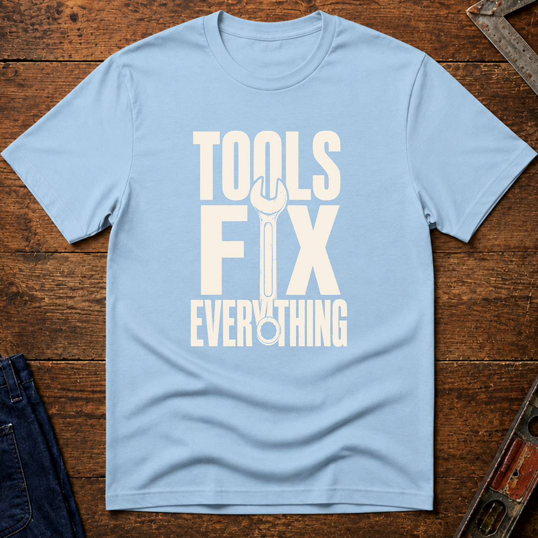 Tools Fix Everything Ed.2 T-Shirt