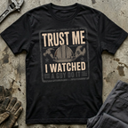 I Watched A Guy T-Shirt