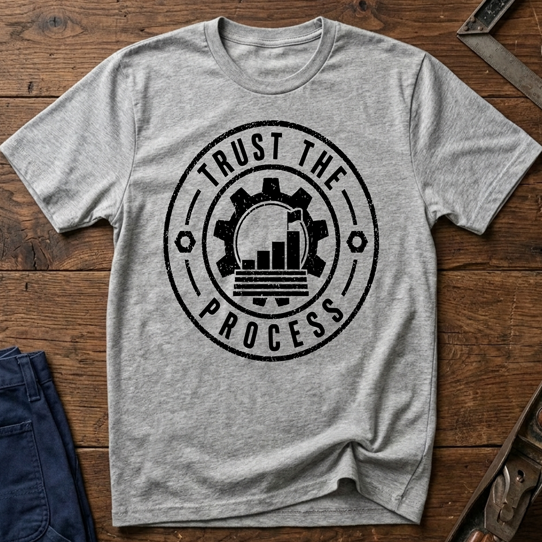 Trust The Process T-Shirt