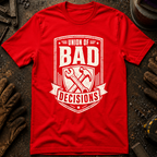 Union Of Bad Decisions T-Shirt