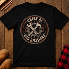 Union Of Bad Decisions Ed.2 T-Shirt