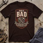Union of Bad Decisions T-Shirt