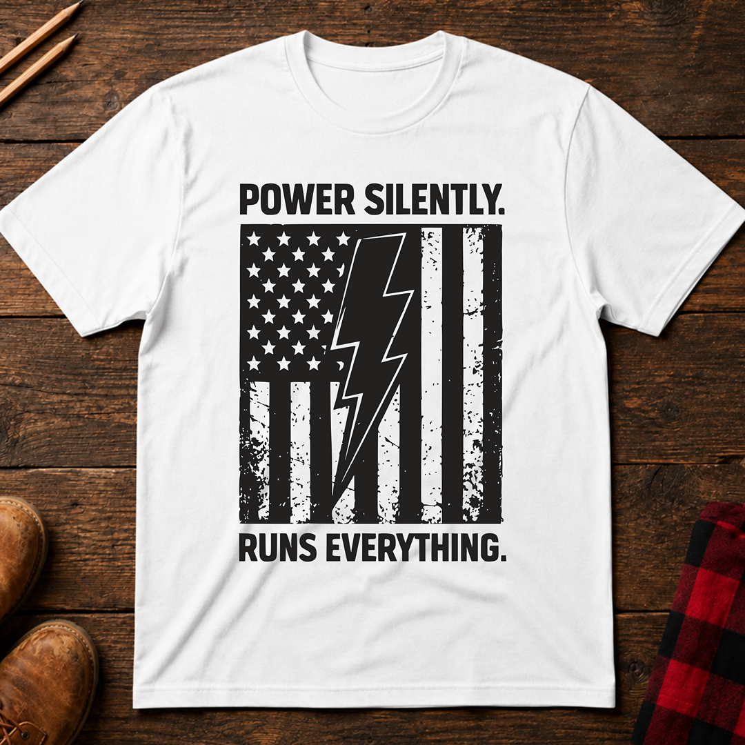 Power Silently T-Shirt