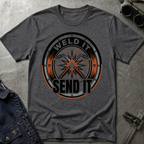 Weld It Send It Ed.2 T-Shirt