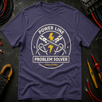 Power Line Problem Solver T-Shirt