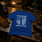 We Build America T-Shirt