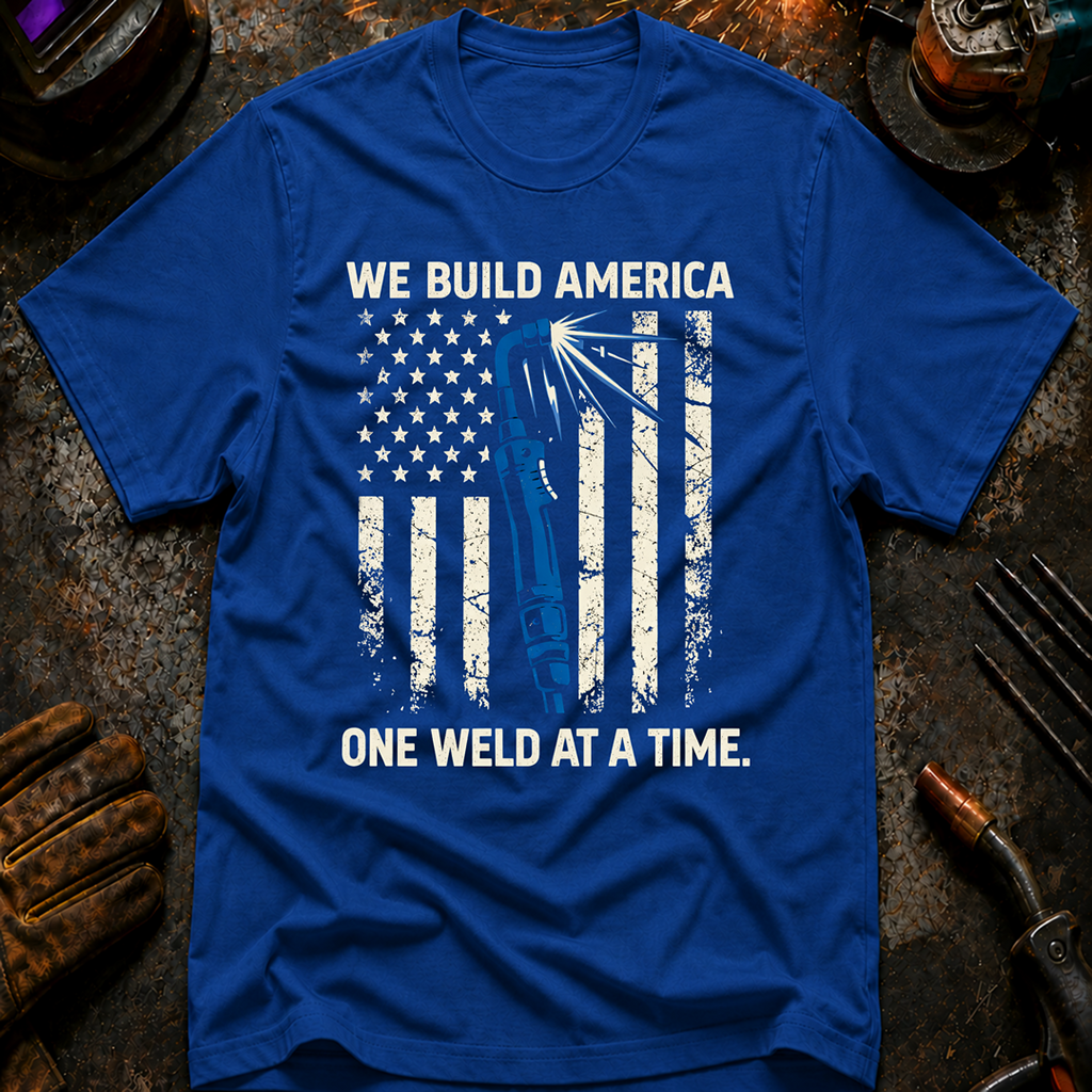 We Build America T-Shirt
