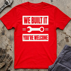 We Built It Ed.3 T-Shirt