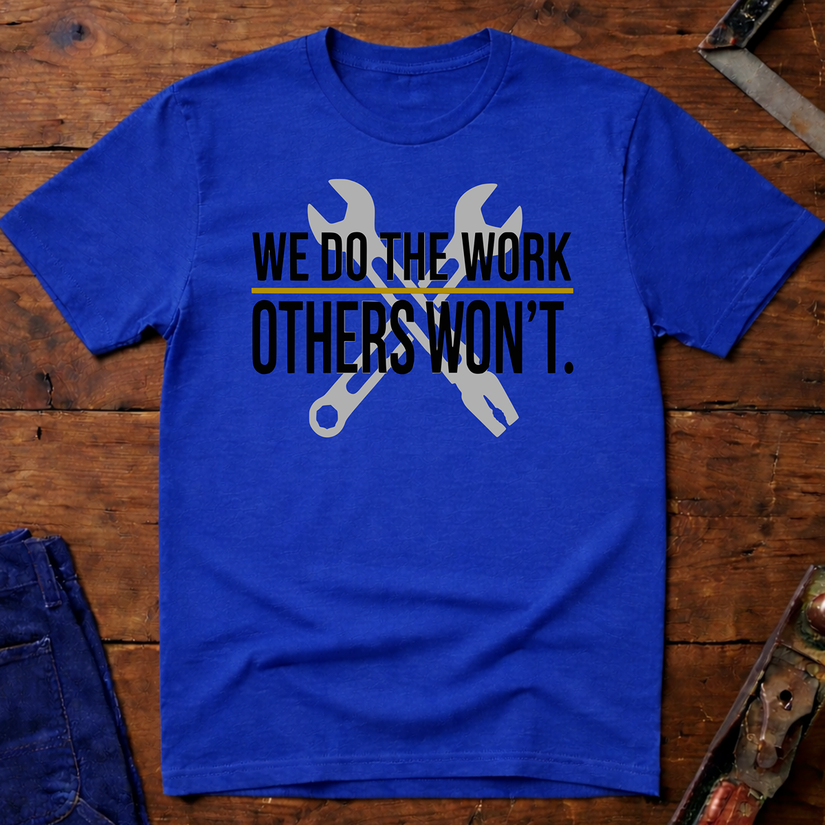 We Do The Work Ed.2 T-Shirt
