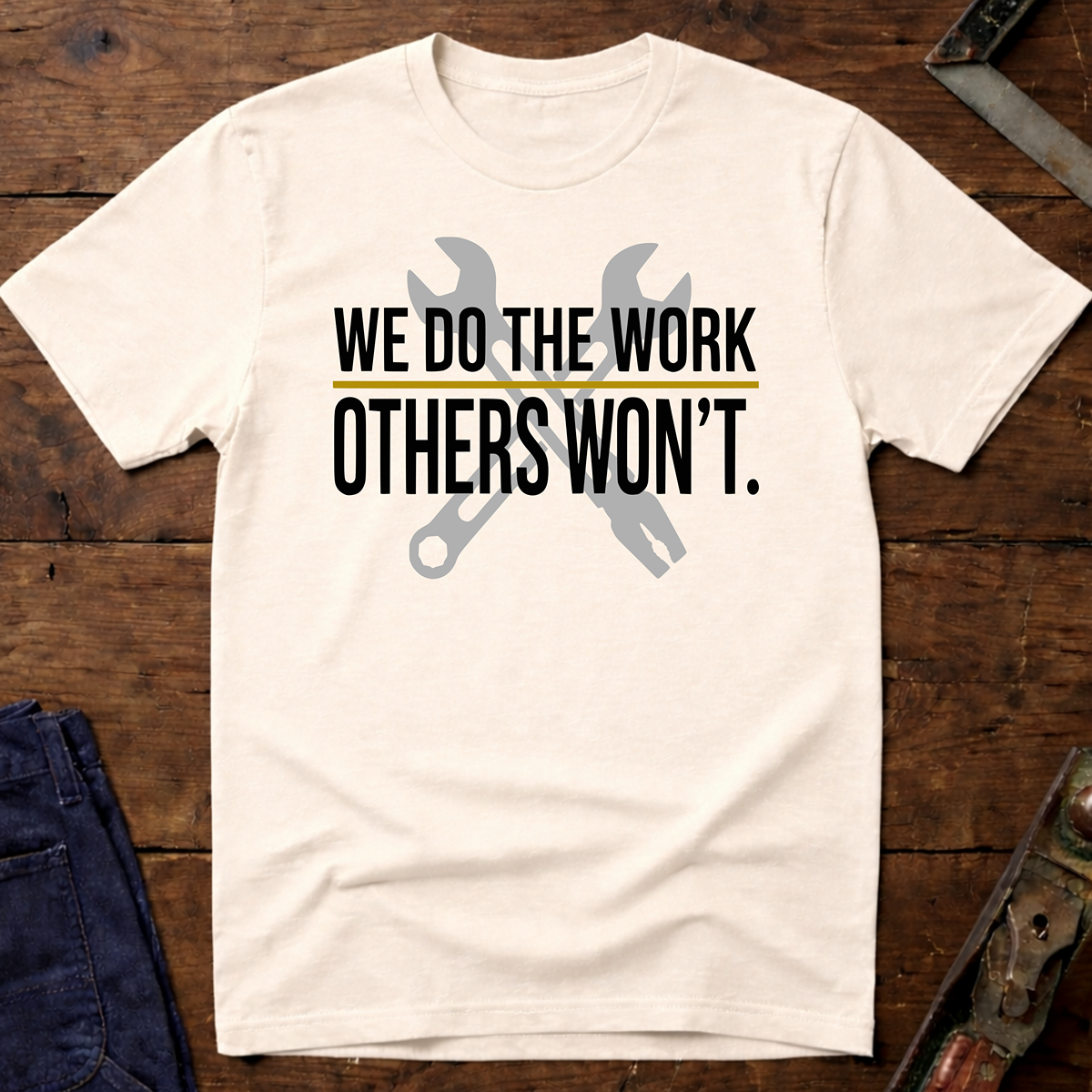 We Do The Work Ed.2 T-Shirt
