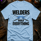 Welders Build Everything Ed.2 T-Shirt