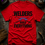 Welders Build Everything Ed.2 T-Shirt