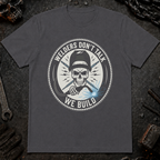 Welders Don't Talk Ed.3 T-Shirt