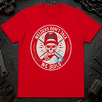 Welders Don't Talk Ed.3 T-Shirt