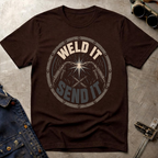 Weld It Send It T-Shirt