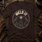 Weld It Send It T-Shirt