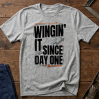 Wingin' It Ed.3 T-Shirt