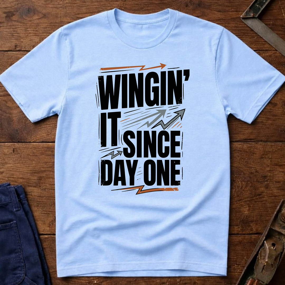 Wingin' It Ed.3 T-Shirt
