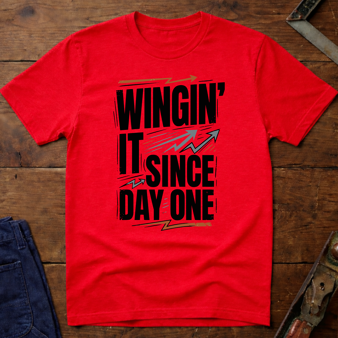 Wingin' It Ed.3 T-Shirt