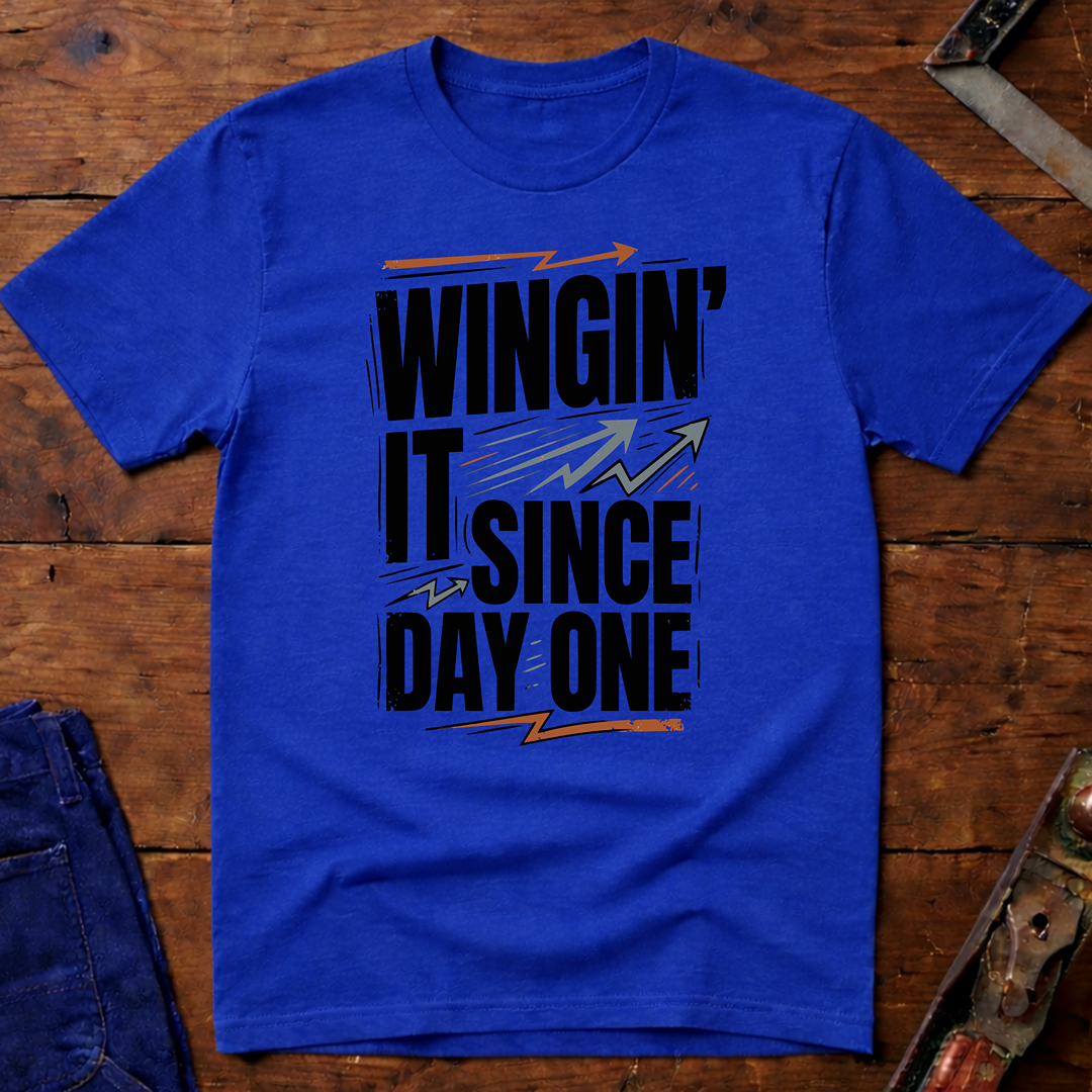 Wingin' It Ed.3 T-Shirt