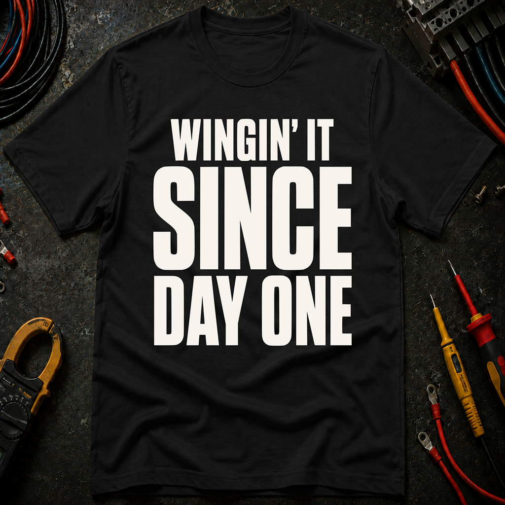 Wingin' It Ed.4 T-Shirt