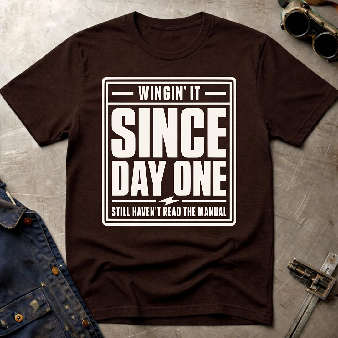 Wingin' It Since Day One Ed.3 T-Shirt
