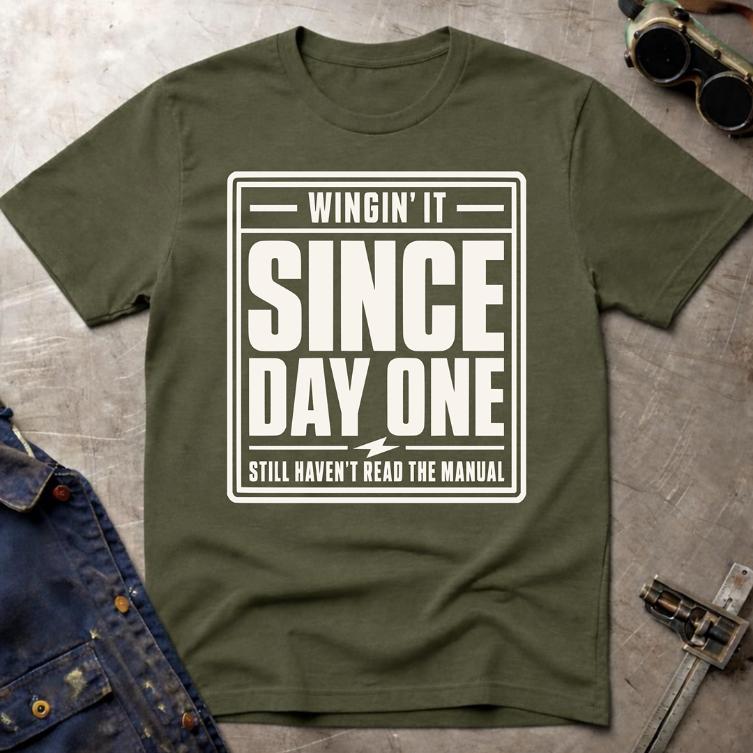 Wingin' It Since Day One Ed.3 T-Shirt