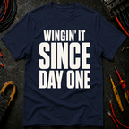 Wingin' It Ed.4 T-Shirt