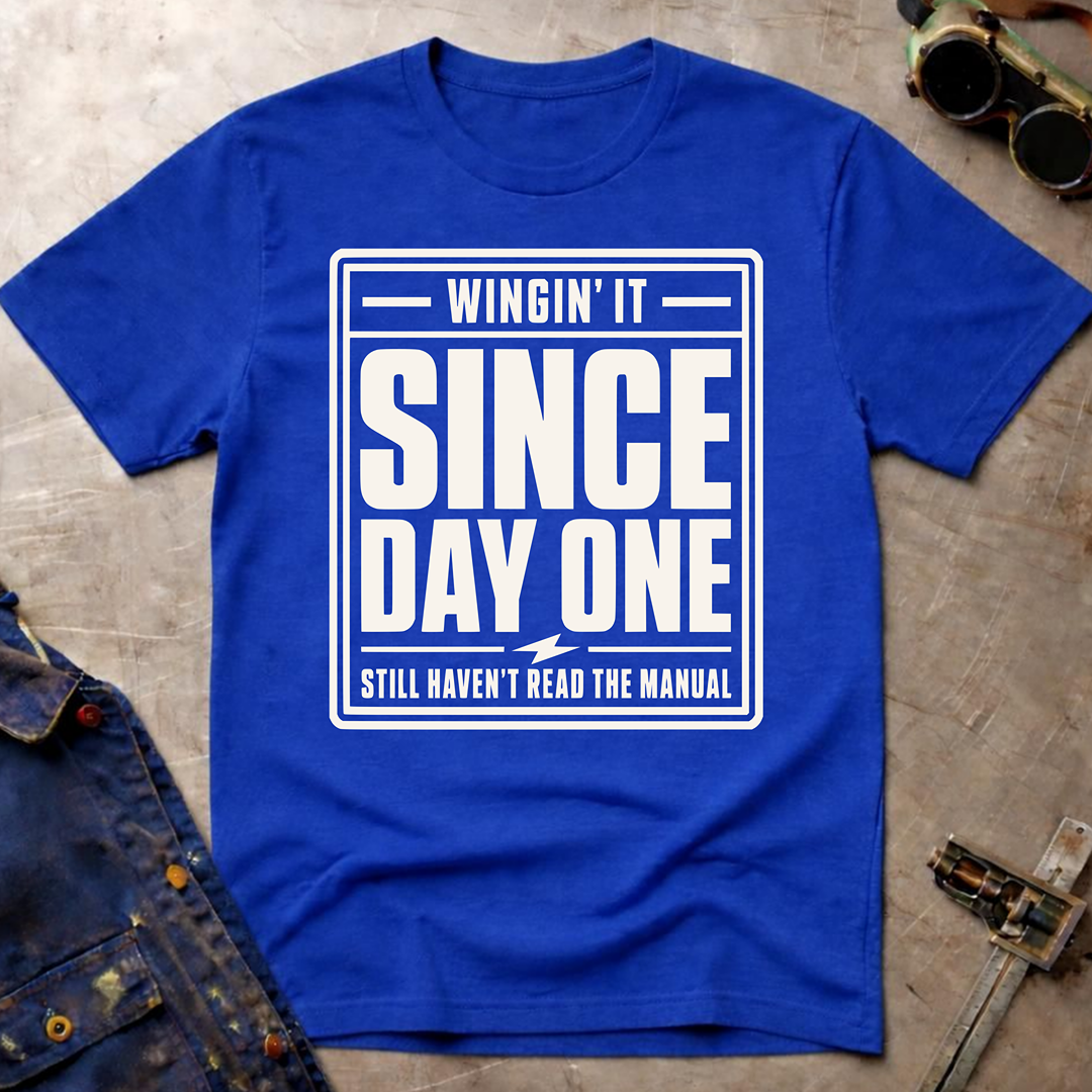 Wingin' It Since Day One Ed.3 T-Shirt
