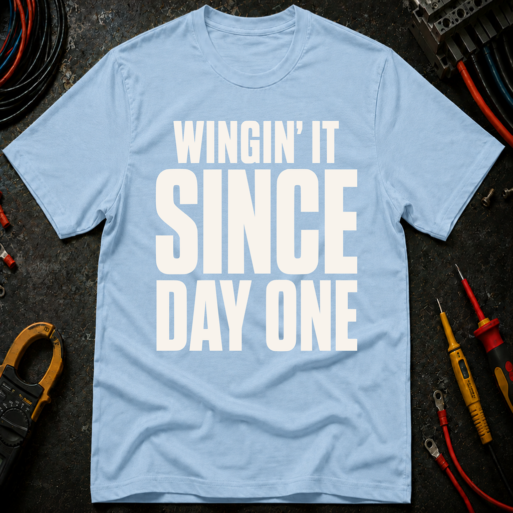 Wingin' It Ed.4 T-Shirt