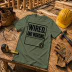 Wired And Working T-Shirt