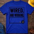 Wired And Working Ed.3 T-Shirt