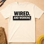 Wired And Working Ed.2 T-Shirt