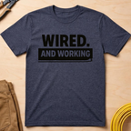 Wired And Working Ed.2 T-Shirt