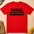 Wired And Working Ed.2 T-Shirt