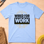 Wired For Work Ed.3 T-Shirt